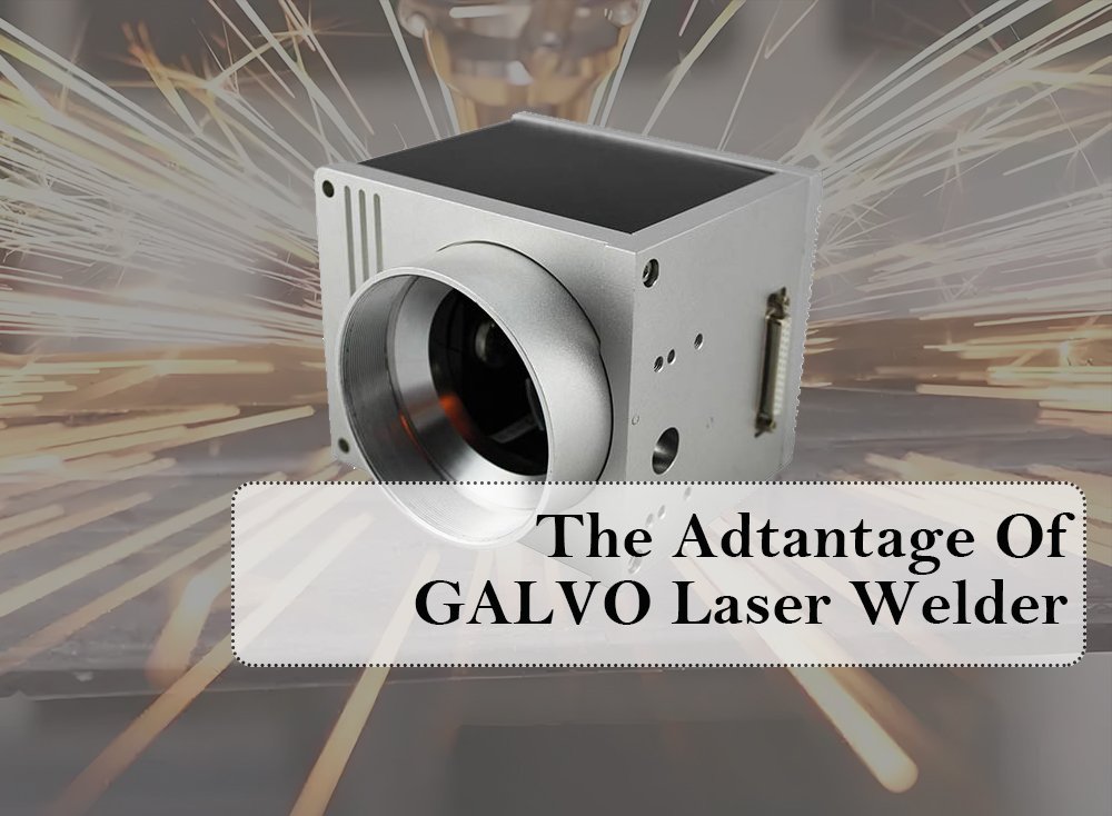 GALVO laser welder